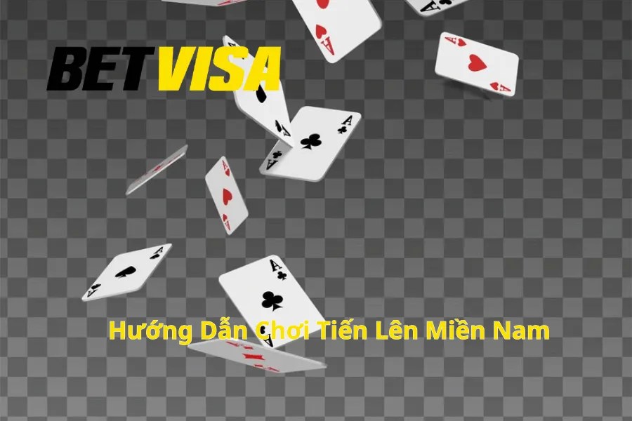 huong-dan-choi-tien-len-mien-nam